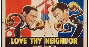 Love Thy Neighbor 1940 with Jack Benny, Fred Allen and Mary Martin