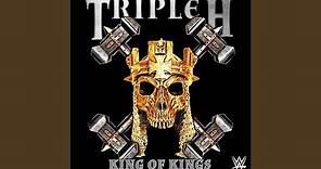 WWE: King of Kings (Triple H)