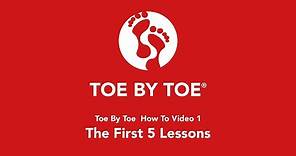 Toe By Toe How To Videos 1 - The First 5 Lessons