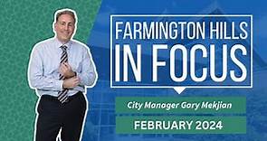 Farmington Hills in Focus: February 2024