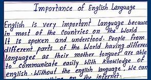 importance of english language | write essay on importance of english language | easy & short essay