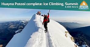Huayna Potosi Complete: Ice Climbing, High Camp, Summit