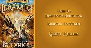 Dragonwatch - Champion of the Titan Games by Brandon Mull - Chapter 14 - Giant Killer