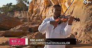 Eric Avery - Light Improvisation in A Major: Live at NIFAs 2020