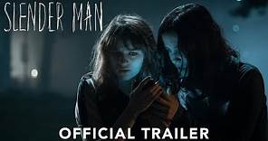 Slender Man - Official Trailer #2