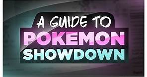 A Guide to Pokemon Showdown!