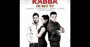 Mel Karade Rabba 2010 | Jimmy Shergill | Gippy Grewal | Neeru Bajwa | Punjabi 720p