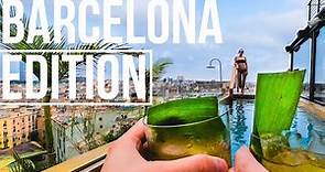 Barcelona EDITION Hotel Review and Tour! BEST ROOFTOP in Barcelona!