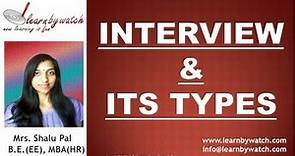 Interview and Its Types (English)