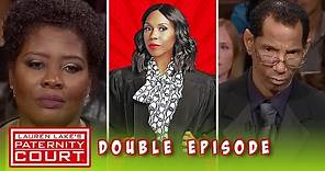 Double Episode: Woman Tells Her Ex It's Time to Pay Up | Paternity Court