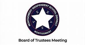 Montgomery ISD Board of Trustees Meeting: 09/21/2021