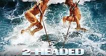 2-Headed Shark Attack - movie: watch stream online