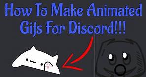 How To Make Animated Gifs For Discord!!!
