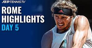 Nadal vs Shapovalov; Zverev vs Nishikori; Thiem & Djokovic in Action! | Rome 2021 Day 5 Highlights