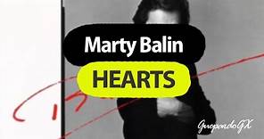 Marty Balin - Hearts (Lyrics/Letra) Español/English