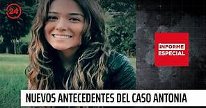Informe especial: Los nuevos antecedentes del caso Antonia Barra | 24 Horas TVN Chile