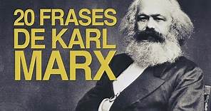 20 Frases de Karl Marx | Creador de ideología marxista
