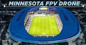 HOME OF THE WONDERWALL! FPV Drone Tour of Minnesota United’s Allianz Field