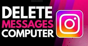How to Delete Instagram Messages on Computer