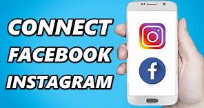 How to Connect Facebook to Instagram! (Quick & Easy)
