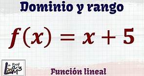 Dominio y rango de f(x)=x+5 | Función lineal | La Prof Lina M3