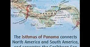 Facts About the Isthmus of Panama