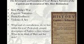 Mary Rowlandson - Captivity Narrative