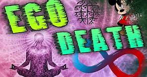 What is Ego Death | Ego-Death explained