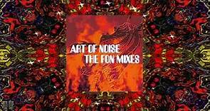 Art Of Noise The Fon Mixes (Full Album)