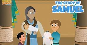 The Story Of Samuel the Prophet | 100 Bible Stories