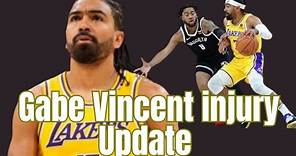 Lakers Gabe Vincent Injury Update