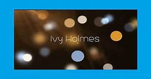Ivy Holmes - appearance