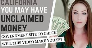 California Unclaimed Money - You May Have Hidden Money Waiting with the State Here's How To Check