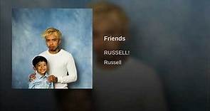 Russell - Friends [Russell Album]