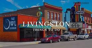 10 Best Things to do in Livingston, Montana - Travel Guide