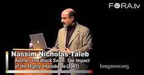 Nassim Nicholas Taleb - What is a "Black Swan?"
