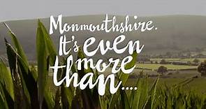 Monmouthshire It's Even More Than...