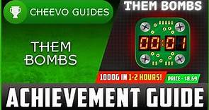Them Bombs - Achievement / Trophy Guide (Xbox/PS4) **1000G IN 1-2 HOURS**