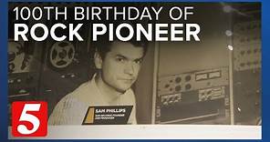 Celebrating 100 years of Sam Phillips: The father of rock 'n roll