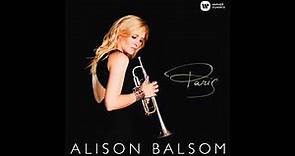 Alison Balsom - Paris (Full Album)