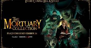 The Mortuary Collection | Official Trailer | In Cinemas November 26 (KSA)