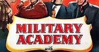 Watch| Military Academy With That Tenth Avenue Gang Full Movie Online (1950) | [[Movies-HD]]