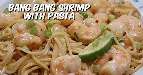 Bang Bang Shrimp with Pasta | Easy Spicy Shrimp and Pasta Recipe