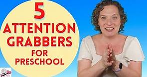 Preschool Attention Getters | 5 Attention Grabbers for Preschool You Can Use Right Now!