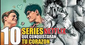 10 MEJORES Series Románticas en Netflix para Conquistar Tu Corazón