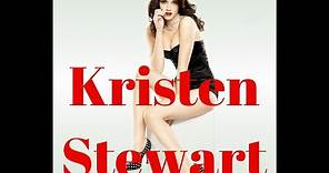 A Tribute to Kristen Stewart