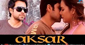 Aksar - Hindi Movies Full Movie | Emraan Hashmi Movies | Latest Bollywood Full Movies