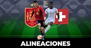 Alineación OFICIAL de España hoy contra Suiza en la UEFA Nations League