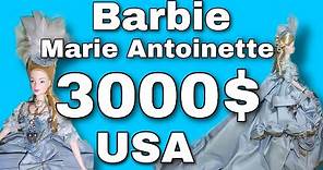 Marie Antoinette Barbie 3000 DOLLARS $$$