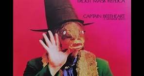 Captain Beefheart And His Magic Band - The Dust Blows Forward 'N' The Dust Blows Back